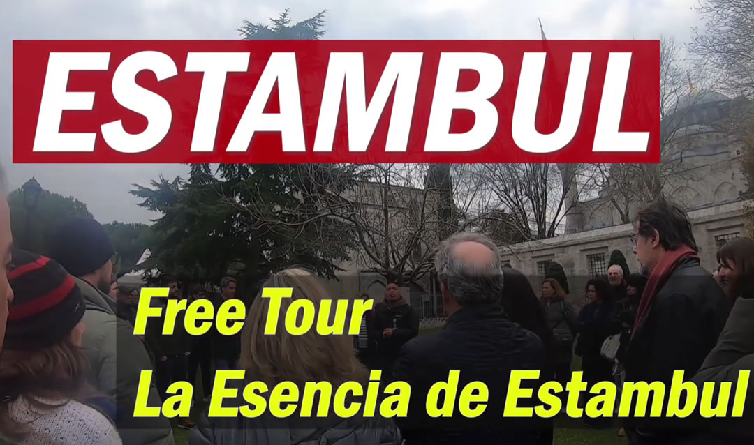 El mejor Free Tour en Español en Estambul (Video)